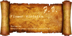 Fixmer Violetta névjegykártya